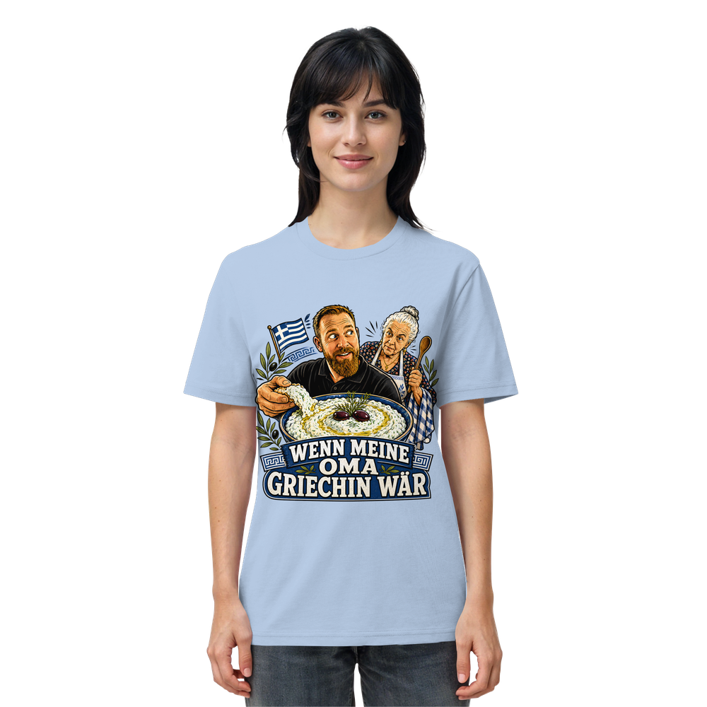 Wenn meine Oma Griechin wär T-Shirt - Organic Shirt