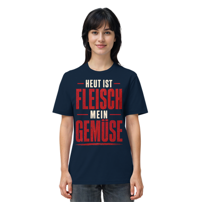 Heut ist Fleisch mein Gemüse T-Shirt - Organic Shirt
