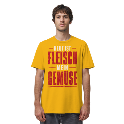 Heut ist Fleisch mein Gemüse T-Shirt - Organic Shirt